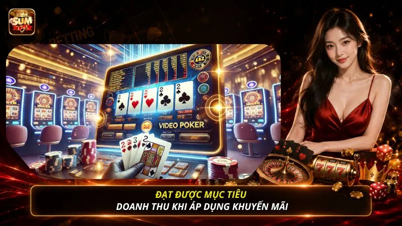 Đạt được mục tiêu doanh thu khi áp dụng khuyến mãi