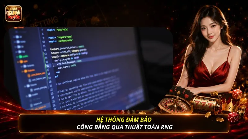 Hệ thống đảm bảo công bằng qua thuật toán RNG